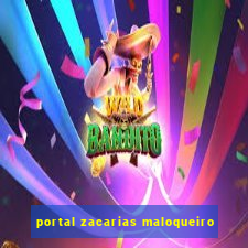 portal zacarias maloqueiro